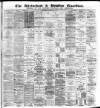 Altrincham, Bowdon & Hale Guardian Wednesday 29 October 1884 Page 1