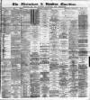 Altrincham, Bowdon & Hale Guardian Wednesday 21 January 1885 Page 1