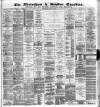 Altrincham, Bowdon & Hale Guardian Wednesday 10 June 1885 Page 1