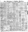 Altrincham, Bowdon & Hale Guardian Saturday 23 January 1886 Page 1