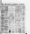 Altrincham, Bowdon & Hale Guardian Wednesday 26 April 1893 Page 1