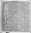 Altrincham, Bowdon & Hale Guardian Saturday 25 November 1893 Page 4