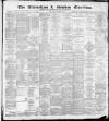Altrincham, Bowdon & Hale Guardian Saturday 03 February 1894 Page 1