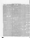 Altrincham, Bowdon & Hale Guardian Wednesday 14 February 1894 Page 6