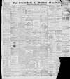 Altrincham, Bowdon & Hale Guardian Saturday 05 March 1898 Page 1