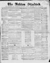 Ashton Standard Saturday 27 February 1858 Page 1