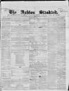 Ashton Standard Saturday 01 May 1858 Page 1