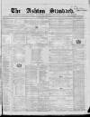 Ashton Standard Saturday 15 May 1858 Page 1