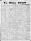 Ashton Standard Saturday 30 October 1858 Page 1