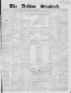 Ashton Standard Saturday 08 January 1859 Page 1