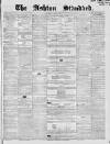 Ashton Standard Saturday 09 April 1859 Page 1