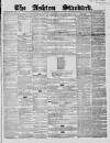 Ashton Standard Saturday 16 July 1859 Page 1