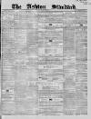 Ashton Standard Saturday 29 October 1859 Page 1