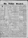 Ashton Standard Saturday 11 August 1860 Page 1