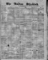 Ashton Standard Saturday 23 February 1861 Page 1