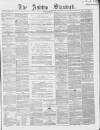 Ashton Standard Saturday 11 March 1865 Page 1