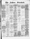 Ashton Standard Saturday 31 March 1877 Page 1