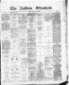 Ashton Standard Saturday 07 April 1877 Page 1