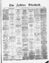 Ashton Standard Saturday 11 August 1877 Page 1