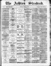 Ashton Standard Saturday 15 March 1879 Page 1