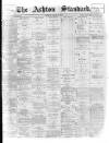 Ashton Standard Saturday 29 February 1896 Page 1