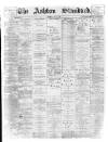 Ashton Standard Saturday 16 May 1896 Page 1