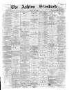Ashton Standard Saturday 25 July 1896 Page 1