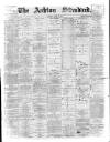 Ashton Standard Saturday 22 August 1896 Page 1
