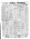 Ashton Standard Saturday 29 August 1896 Page 1