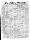 Ashton Standard Saturday 19 September 1896 Page 1