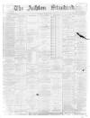 Ashton Standard Saturday 20 March 1897 Page 1