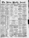 Bolton Journal & Guardian Saturday 14 October 1876 Page 1