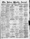 Bolton Journal & Guardian Saturday 21 October 1876 Page 1