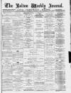 Bolton Journal & Guardian Saturday 04 November 1876 Page 1