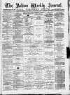 Bolton Journal & Guardian Saturday 25 November 1876 Page 1
