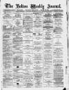 Bolton Journal & Guardian Saturday 16 December 1876 Page 1