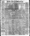 Bolton Journal & Guardian Friday 09 March 1917 Page 1