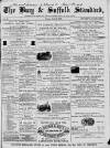 Bury & Suffolk Standard Tuesday 22 June 1869 Page 1
