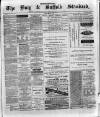 Bury & Suffolk Standard Tuesday 13 April 1875 Page 1