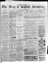 Bury & Suffolk Standard Tuesday 29 January 1878 Page 1