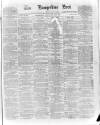 Hampshire Post and Southsea Observer Friday 22 May 1885 Page 1