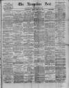 Hampshire Post and Southsea Observer Friday 13 March 1891 Page 1