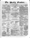 Weekly Examiner (Belfast) Saturday 14 January 1871 Page 1