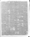 Weekly Examiner (Belfast) Saturday 01 April 1871 Page 7