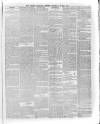 Weekly Examiner (Belfast) Saturday 20 May 1871 Page 7