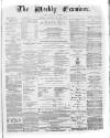 Weekly Examiner (Belfast) Saturday 27 May 1871 Page 1