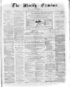 Weekly Examiner (Belfast) Saturday 22 July 1871 Page 1