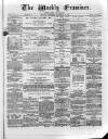 Weekly Examiner (Belfast) Saturday 23 December 1871 Page 1