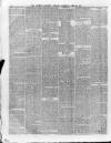 Weekly Examiner (Belfast) Saturday 20 April 1872 Page 6