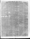 Weekly Examiner (Belfast) Saturday 20 April 1872 Page 7